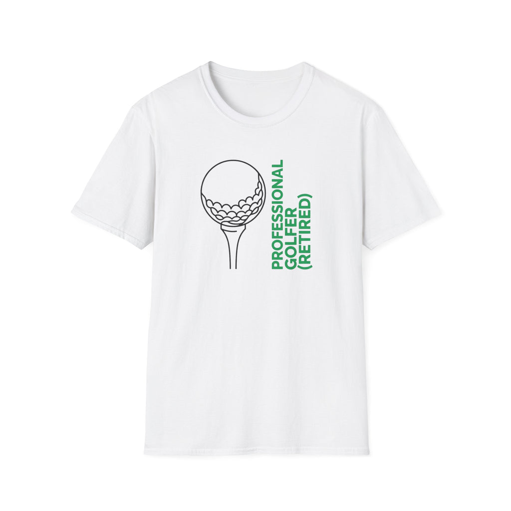 "Professional Golfer (Retired)" T-Shirt