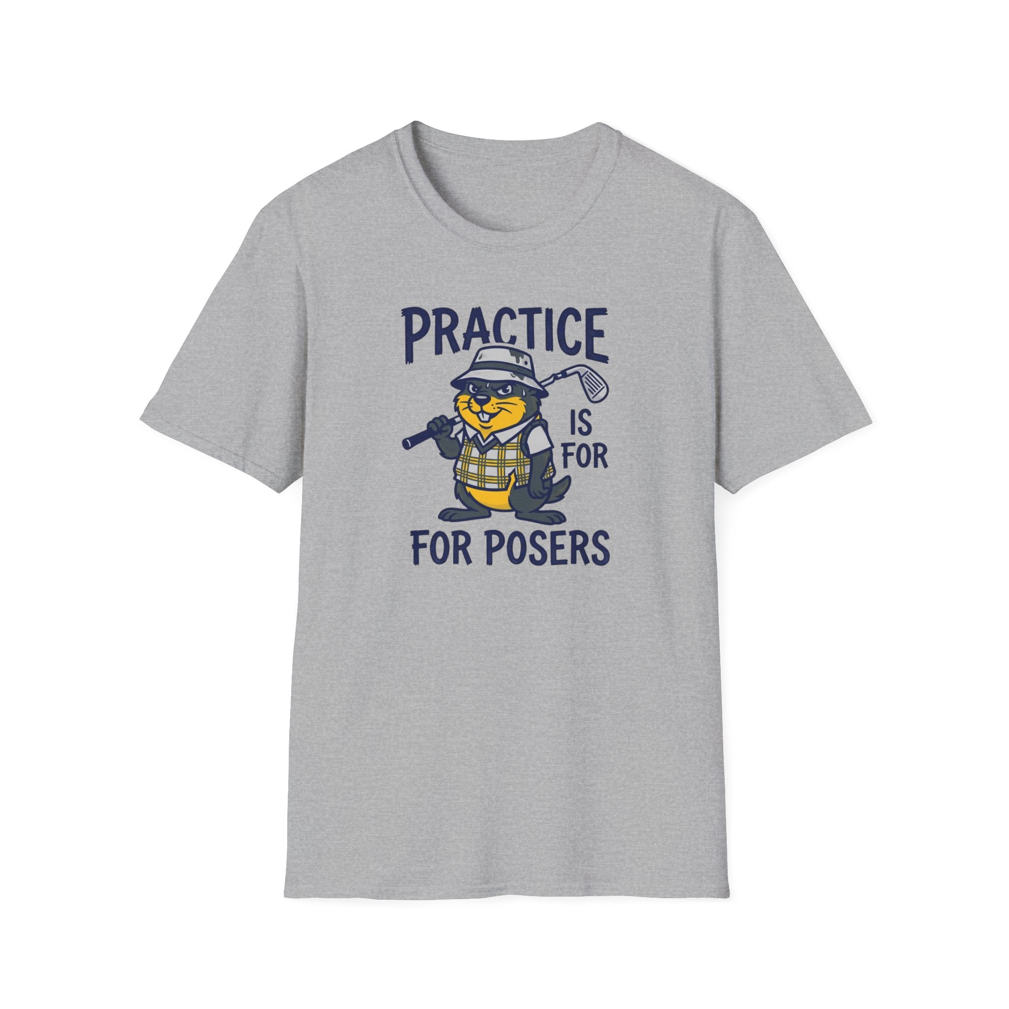 "Practice Is For Posers" Golf T-Shirt