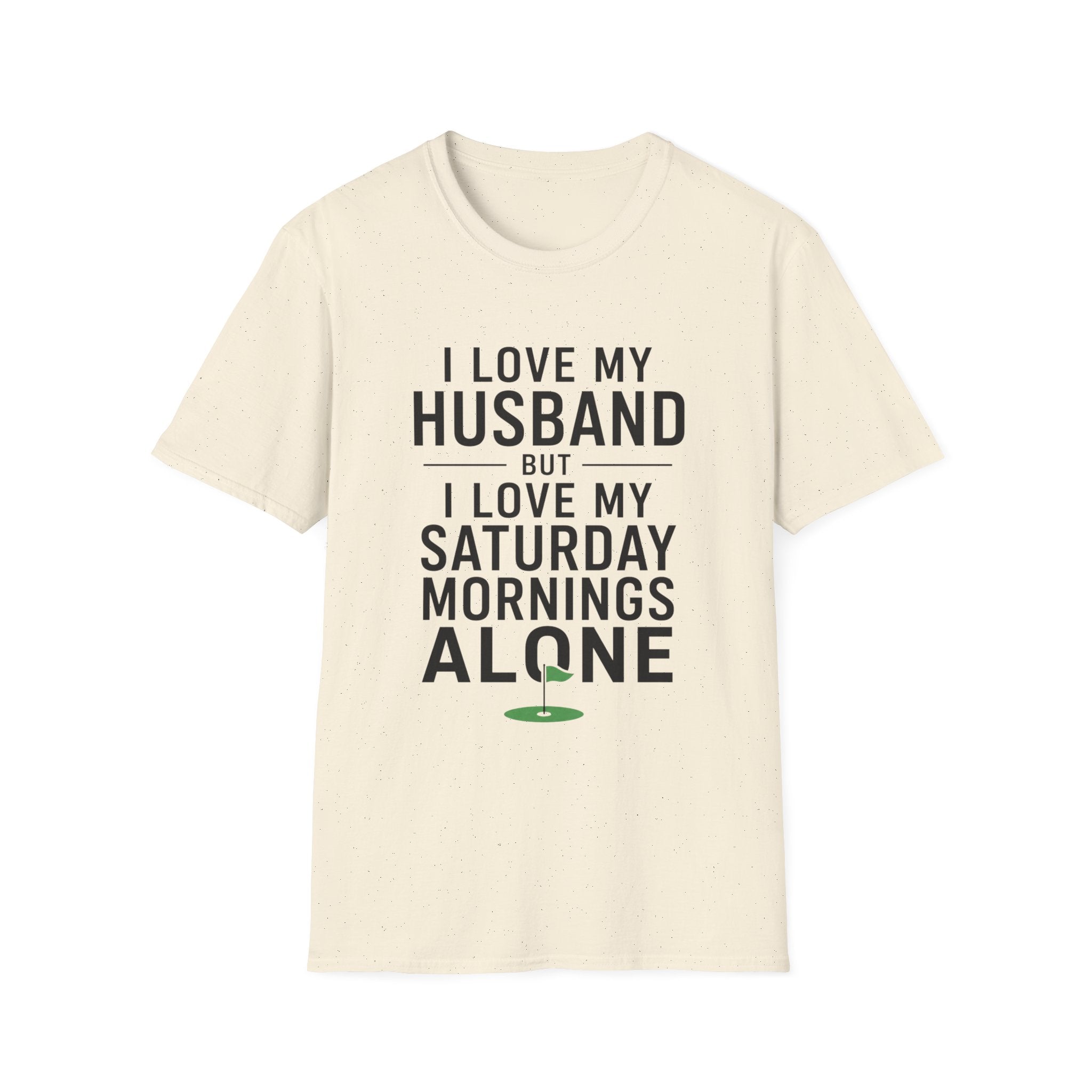 I Love My Husband Golf T-Shirt
