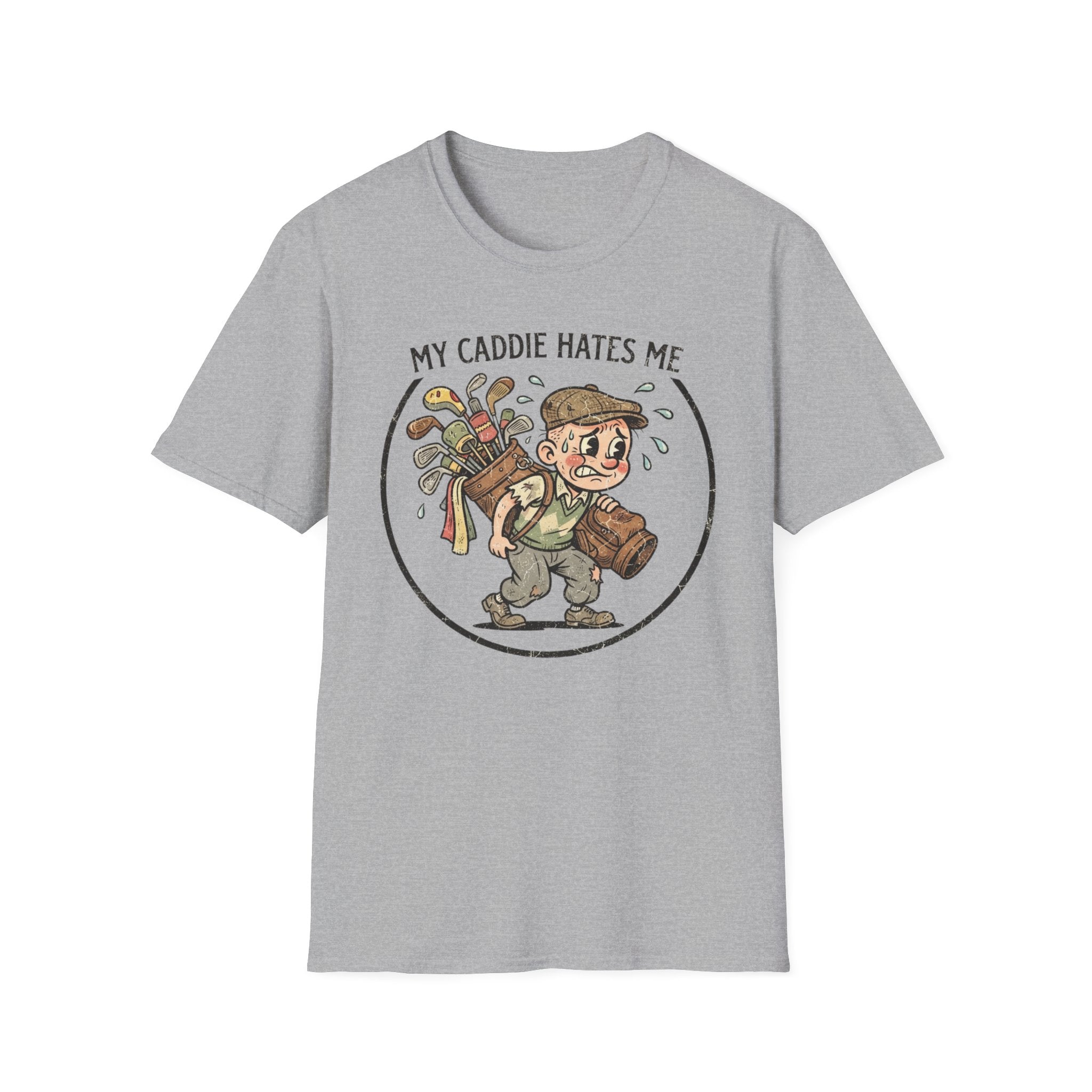 My Caddie Hates Me T-Shirt