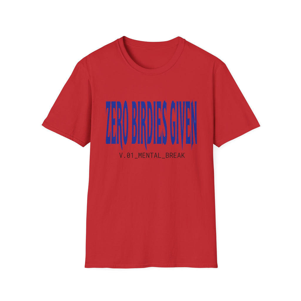 'Zero Birdies Given' T-Shirt