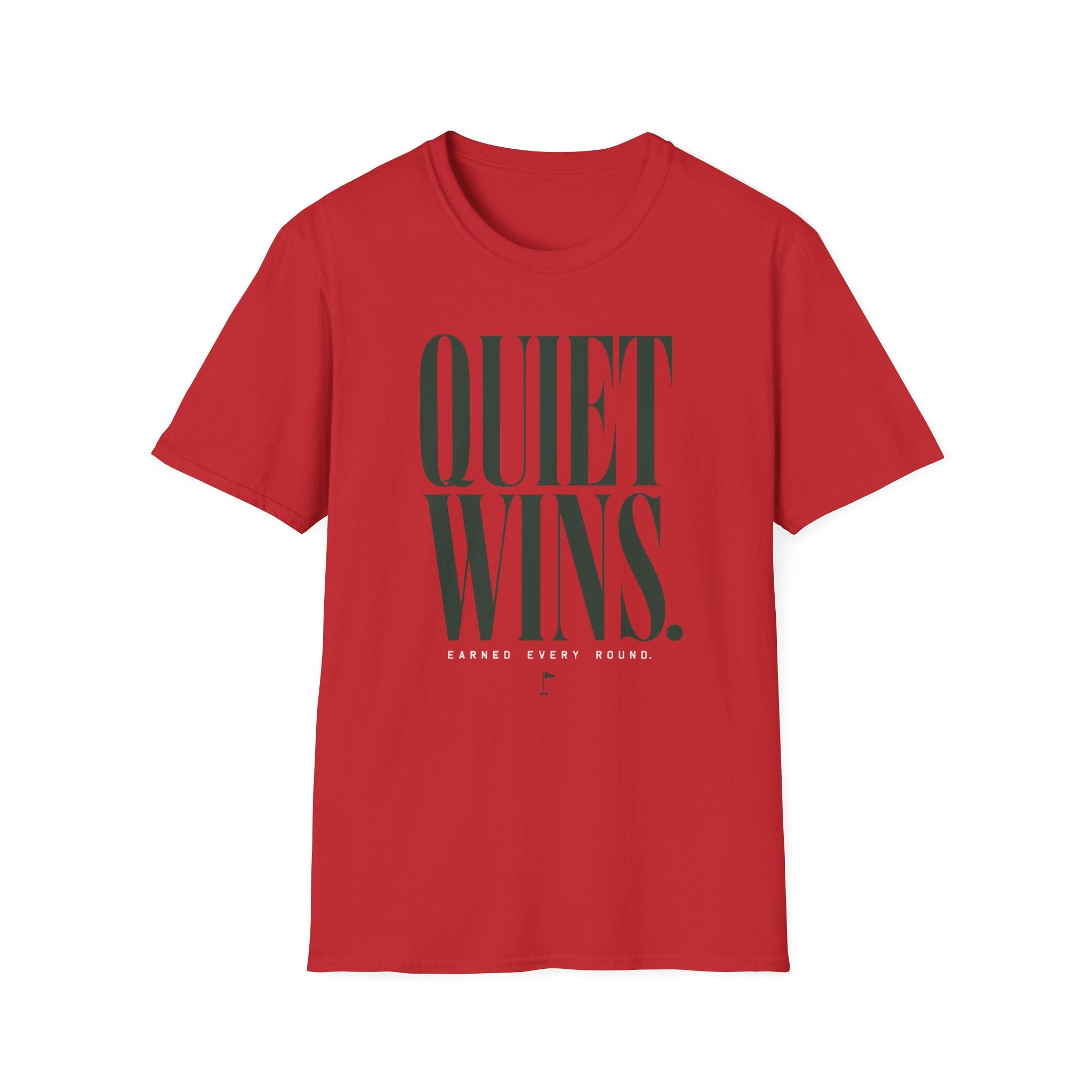 Quiet Wins T-Shirt