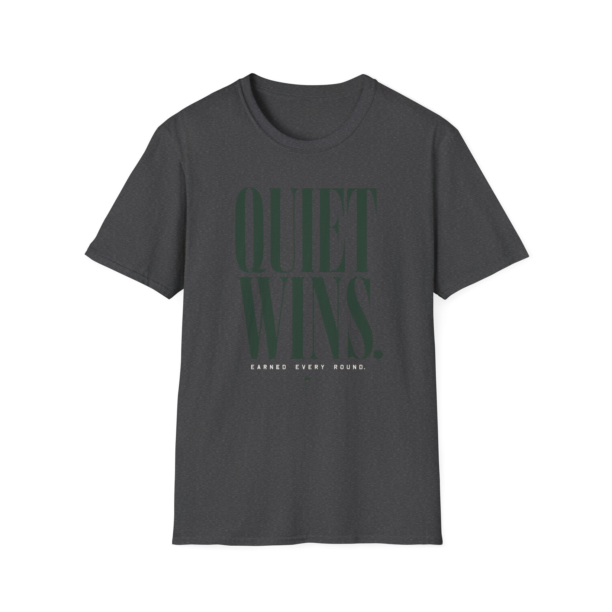 Quiet Wins T-Shirt
