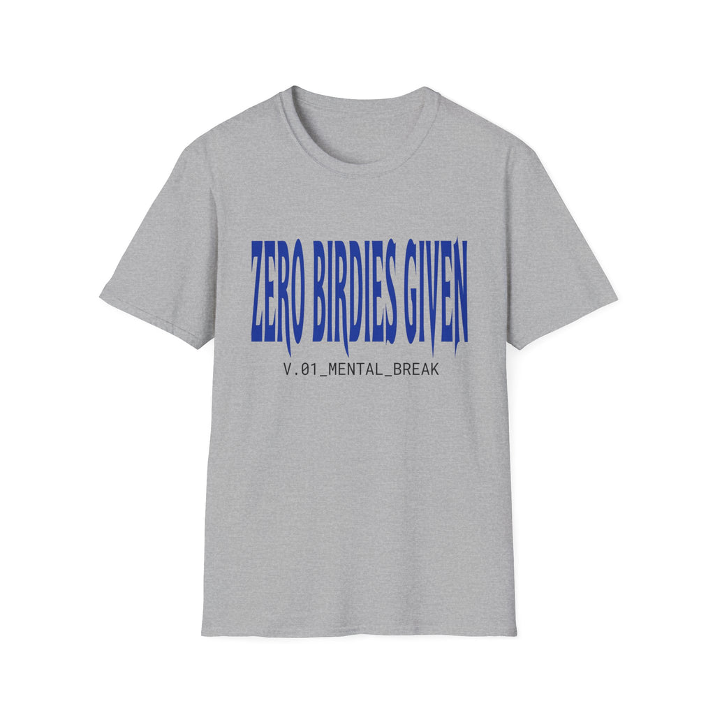 'Zero Birdies Given' T-Shirt