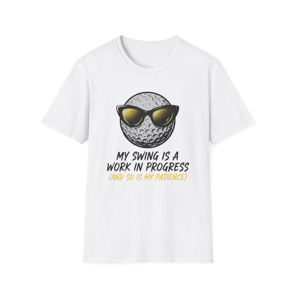 My Swing Is a Work in Progress T-Shirt