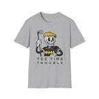 Tee Time Trouble T-Shirt