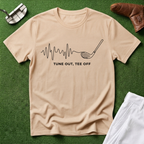 Tune Out, Tee Off T-Shirt