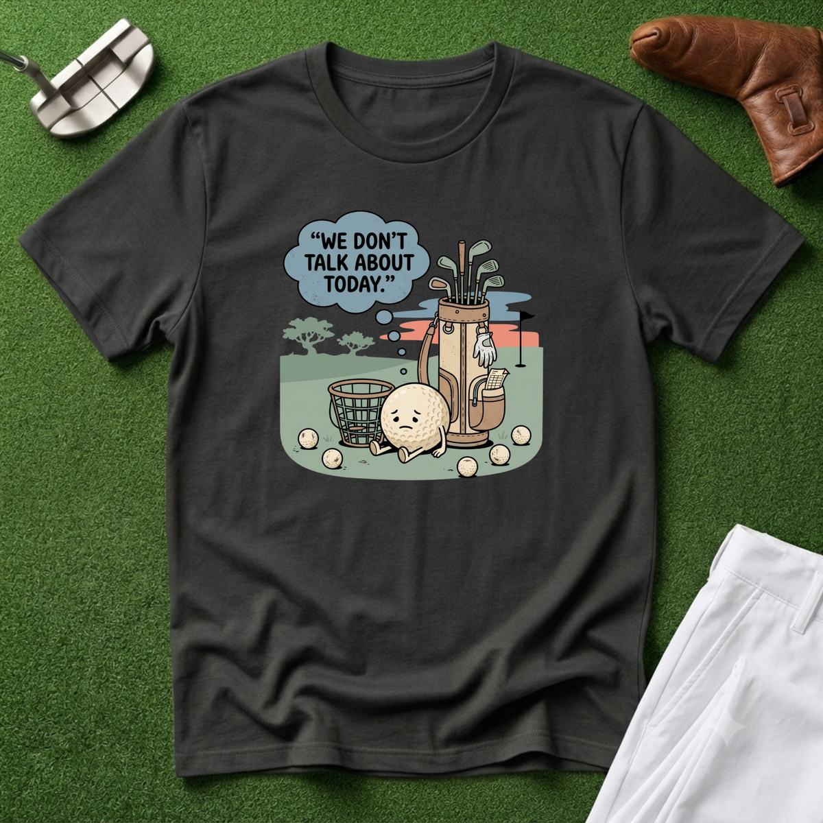 We Don’t Talk About Today T-Shirt