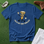 Tee'd Off and Thrilled T-Shirt