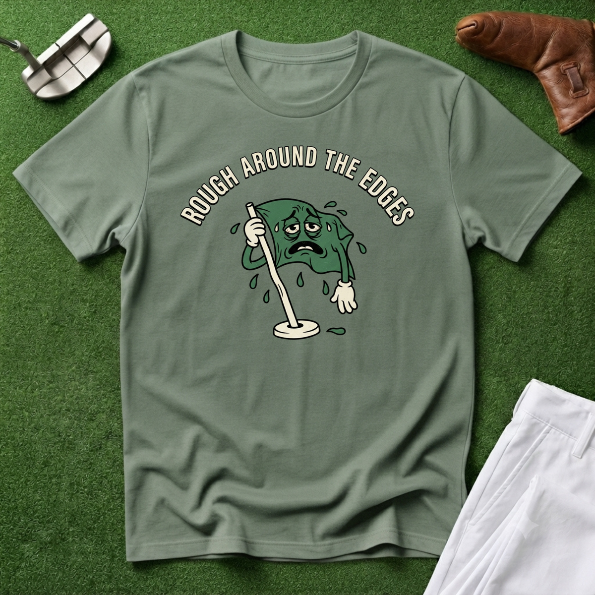 Rough Around the Edges T-Shirt