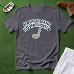 My short game is even shorter T-Shirt