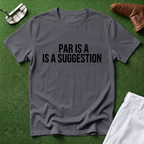 Paris Is A Suggestion T-Shirt
