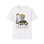 Tee Time Trouble T-Shirt