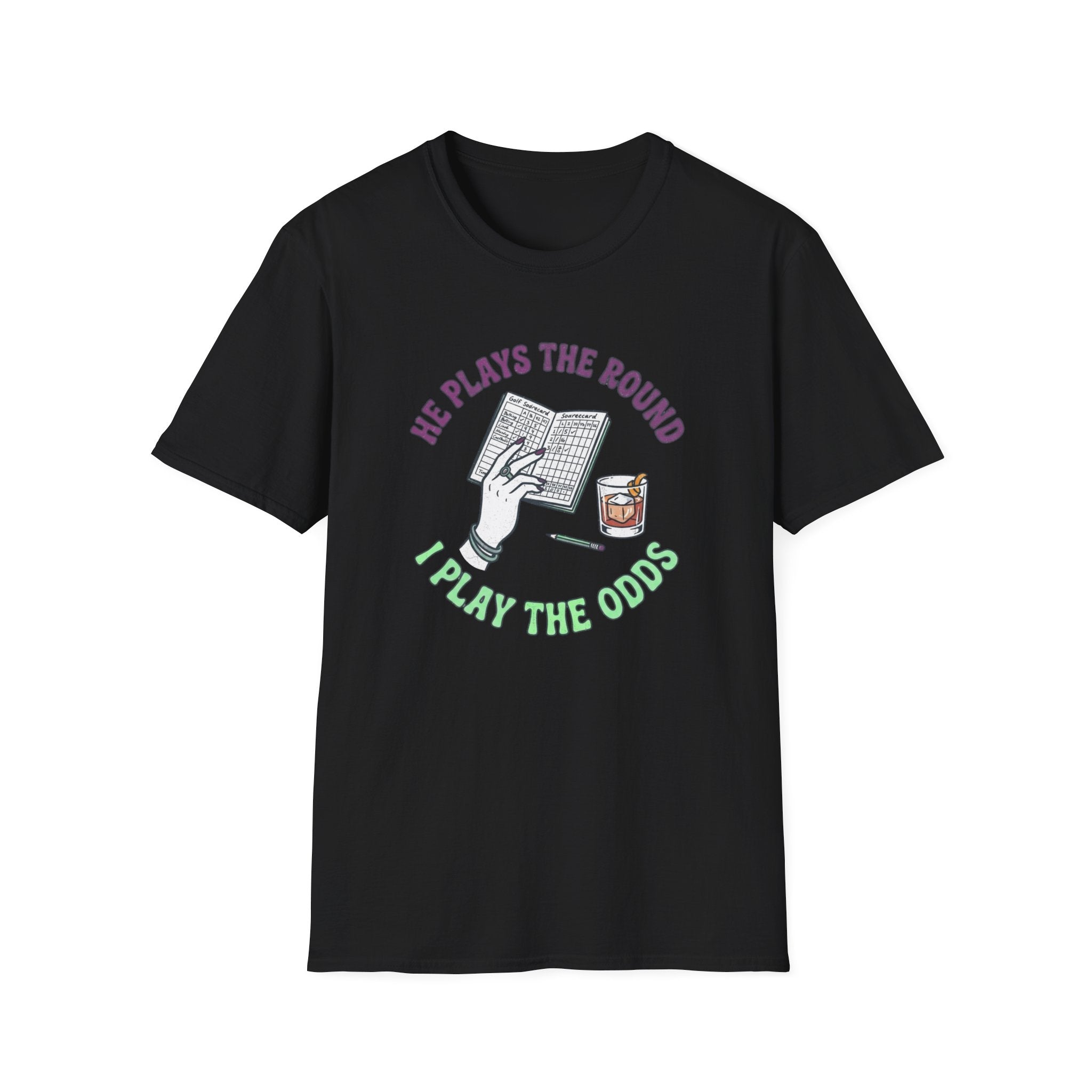 He Plays the Round T-Shirt