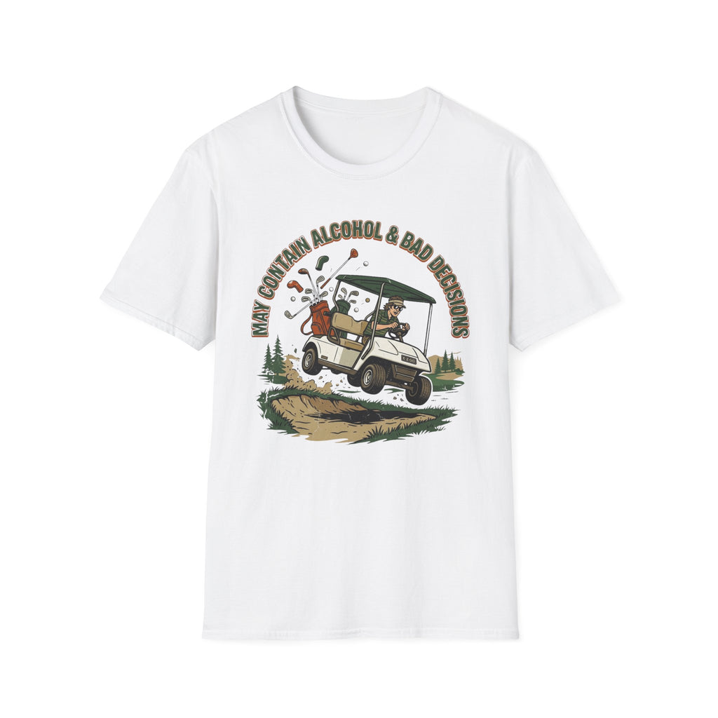 May Contain Alcohol & Bad Decisions T-Shirt