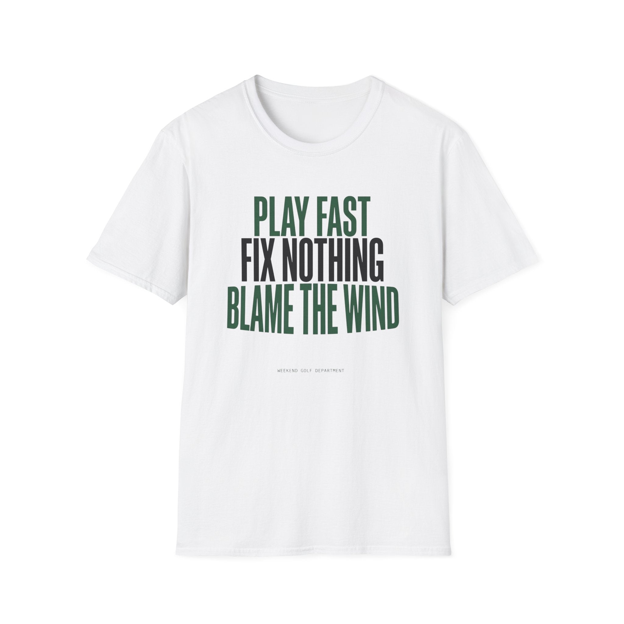 Play Fast Fix Nothing Blame The Wind T-Shirt