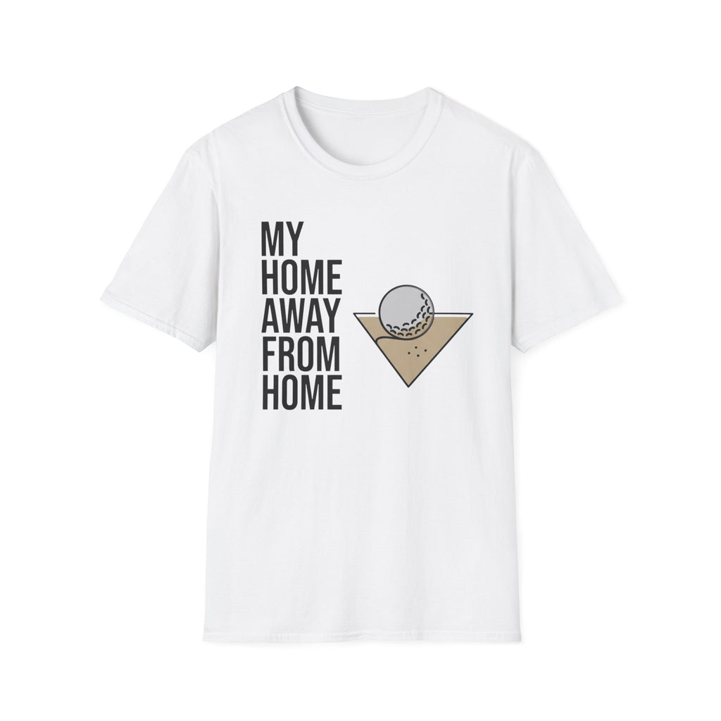 “My Home Away From Home” Golf T-Shirt