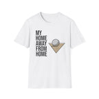 “My Home Away From Home” Golf T-Shirt