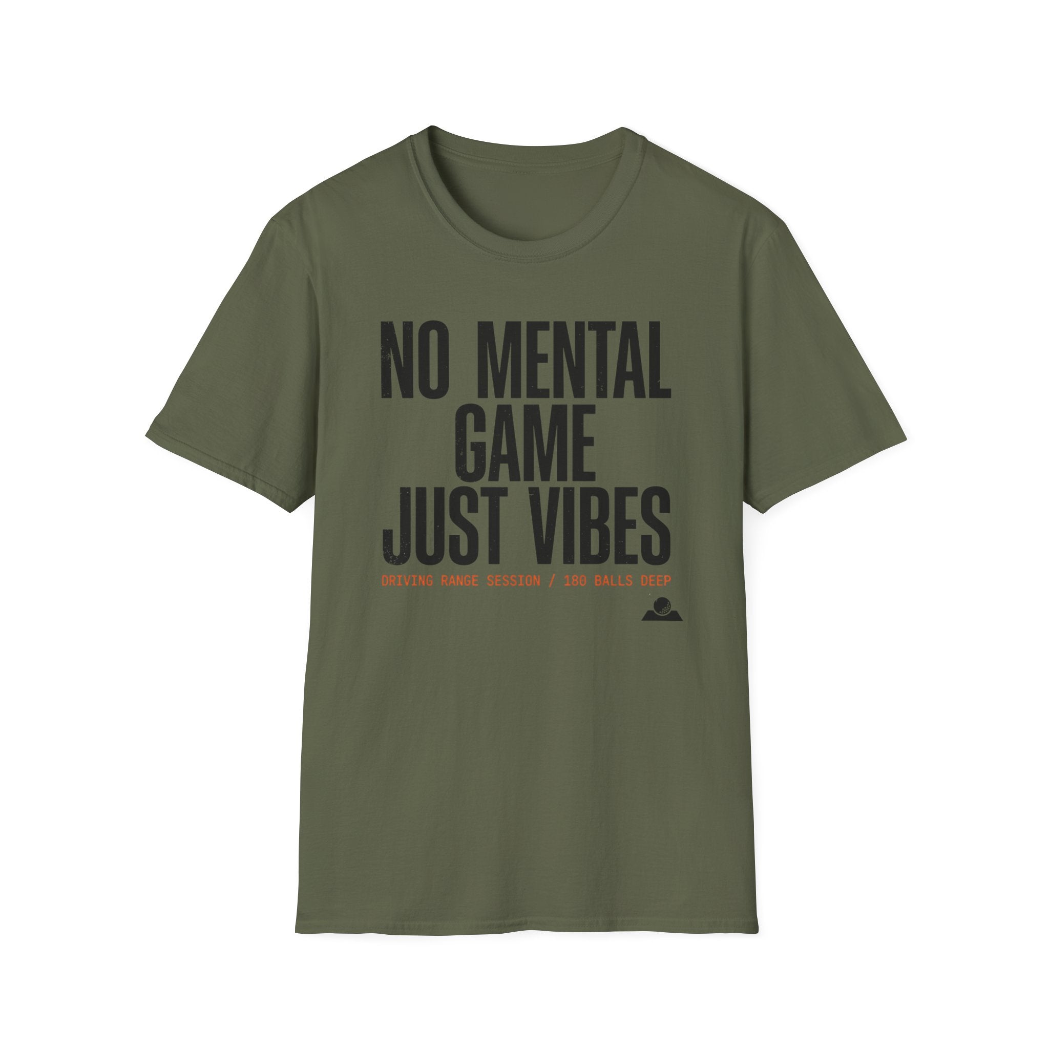 No Mental Game Just Vibes T‑Shirt
