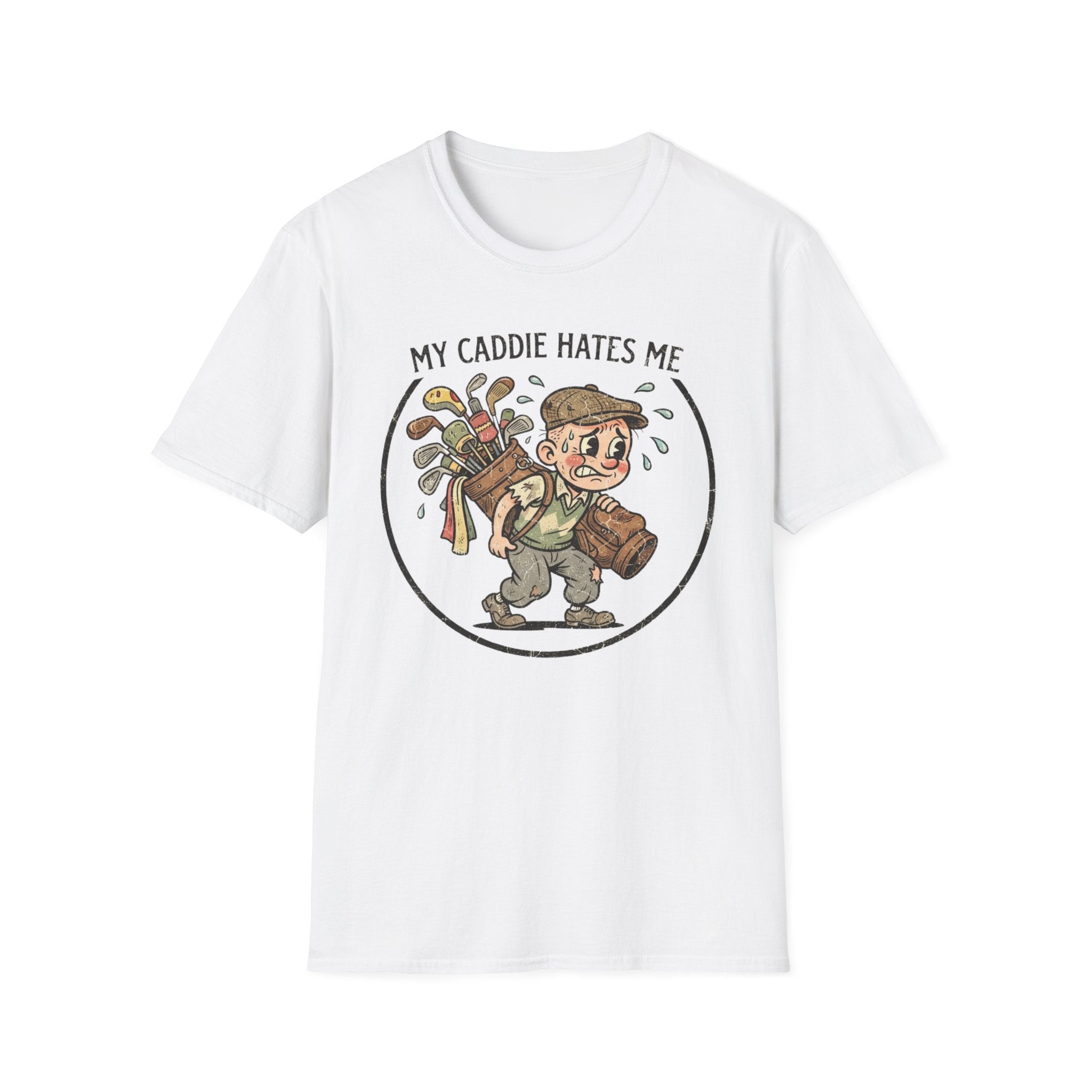 My Caddie Hates Me T-Shirt