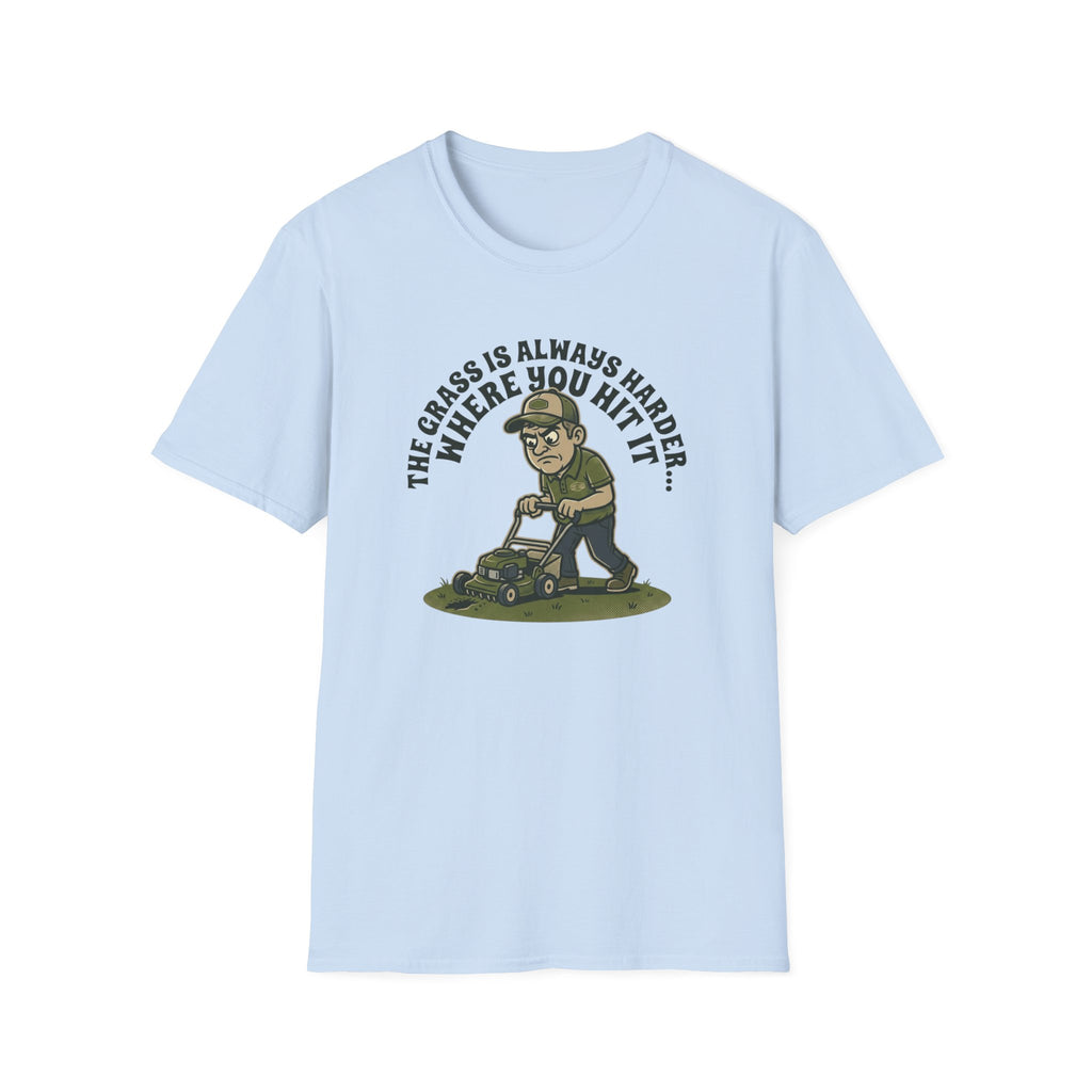 “The Grass Is Always Harder Where You Hit It” T-Shirt