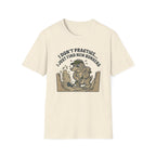 "I Don't Practice... I Just Find New Bunkers" T-Shirt