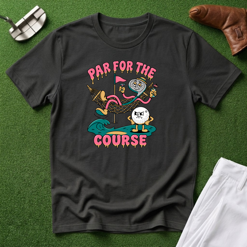 Par for the Course T-Shirt