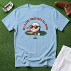 My Game Requires Alcohol T-Shirt