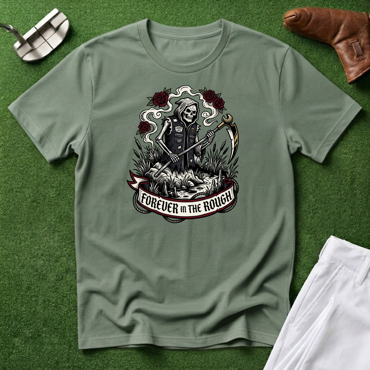 Forever in the Rough T‑Shirt