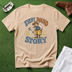 Every Round Is A Story T-Shirt