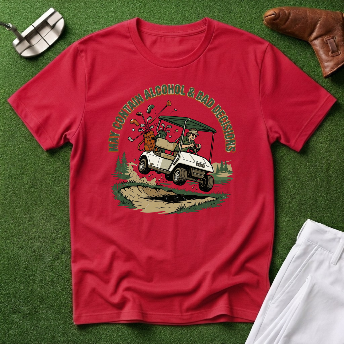 May Contain Alcohol & Bad Decisions T-Shirt