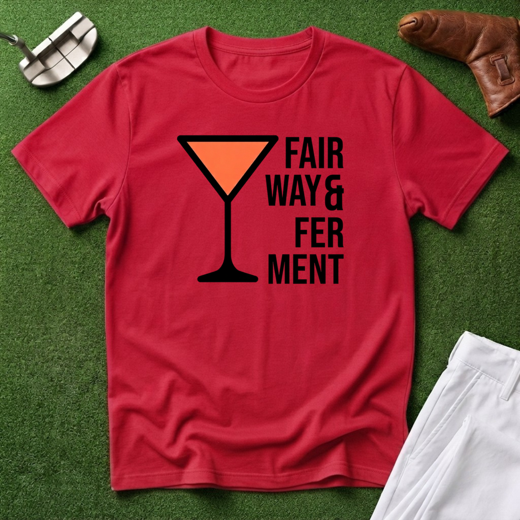 Fairway & Ferment T-Shirt