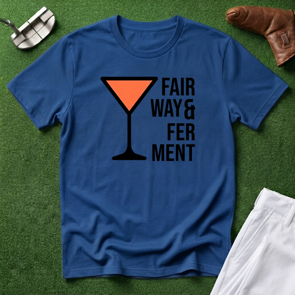 Fairway & Ferment T-Shirt