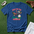 Par for the Course T-Shirt