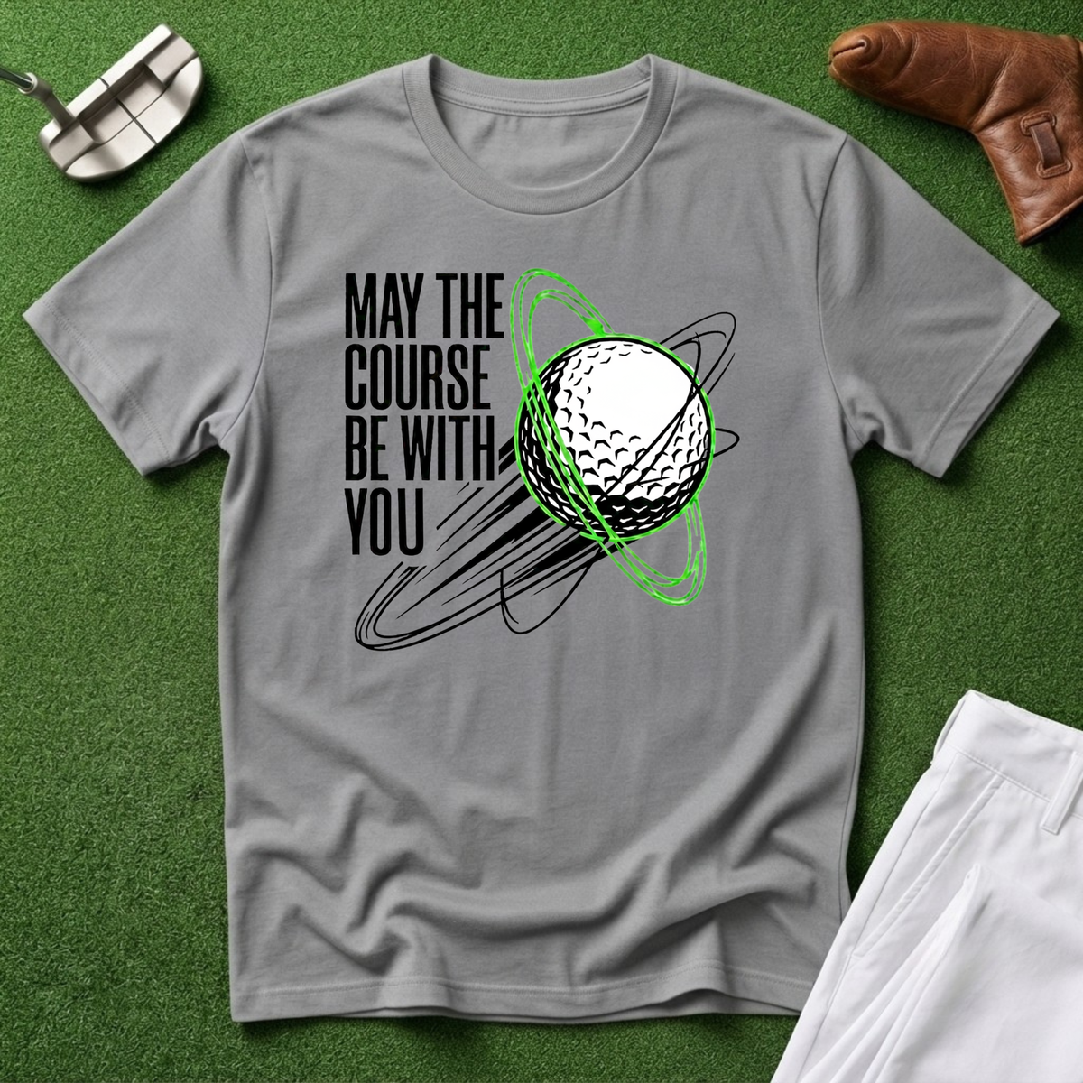 May the Course Be With You T-Shirt