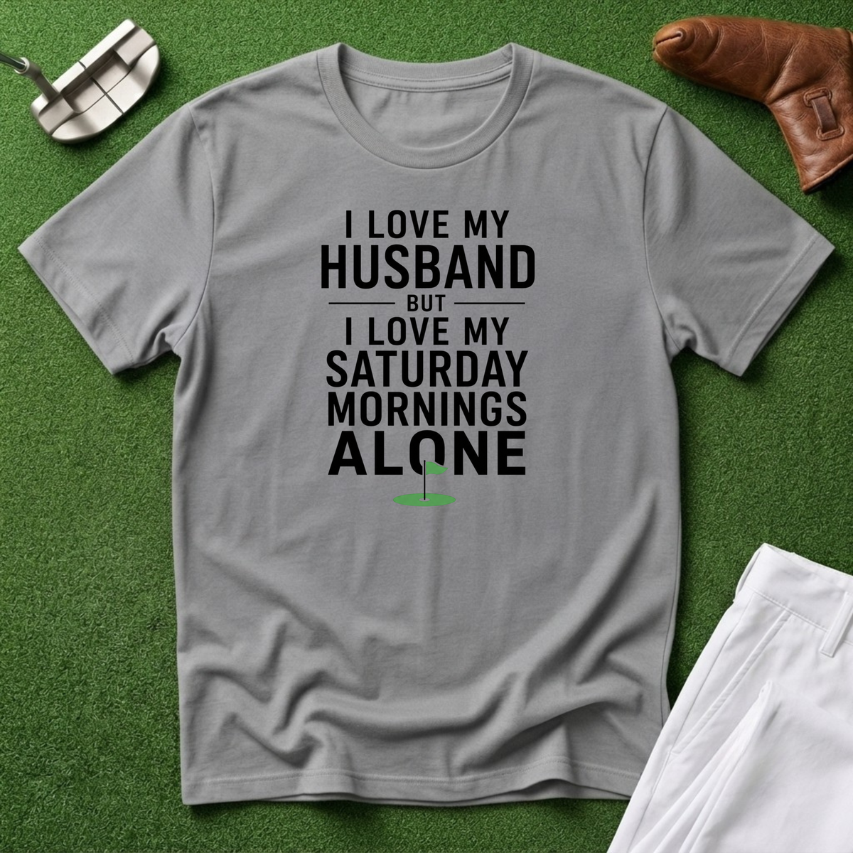 I Love My Husband BUT... T-Shirt