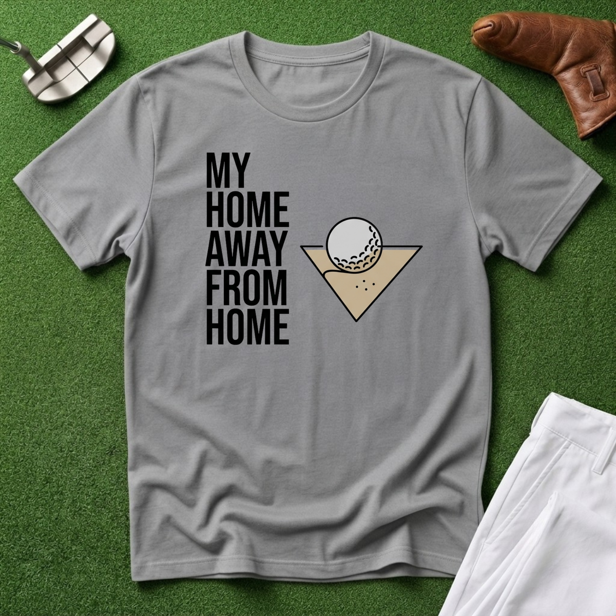 My Home Away From Home T-Shirt