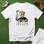 Tee Time Trouble T-Shirt