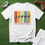 The Pro Shop's Choice T-Shirt
