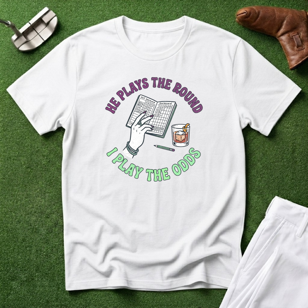 He Plays the Round T-Shirt