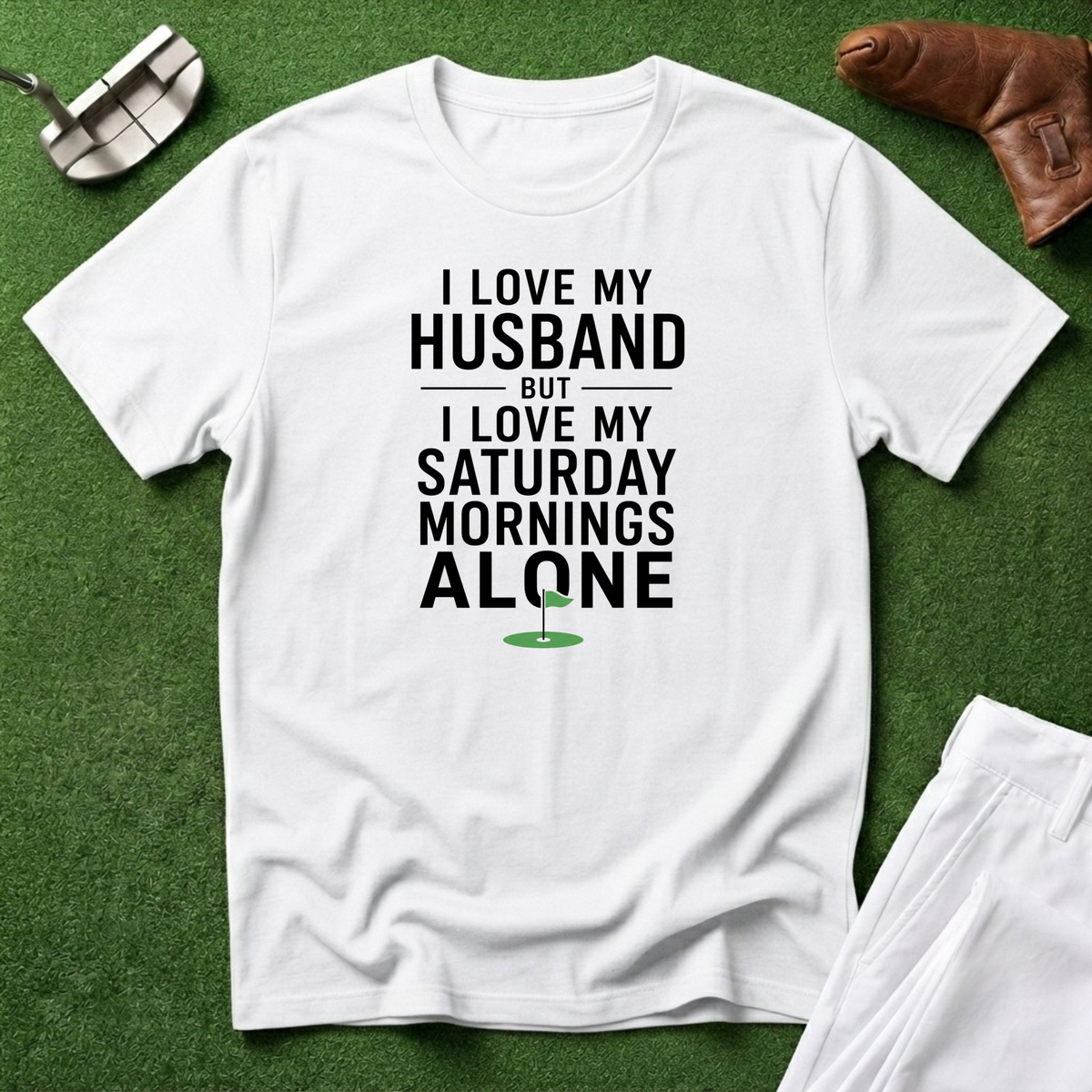 I Love My Husband BUT... T-Shirt
